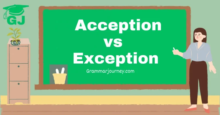 Acception vs Exception