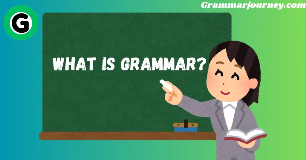 grammar or grammer