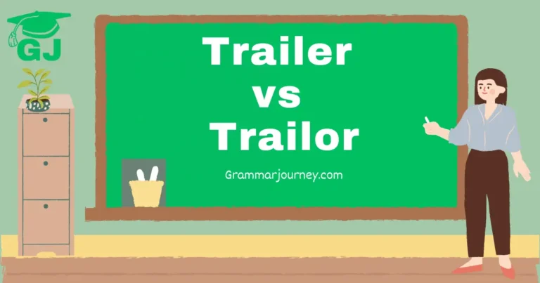 trailer vs trailor